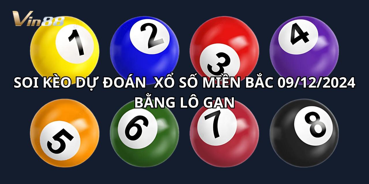 Soi Kèo Và Dự Đoán Xổ Số Bằng Lô Gan