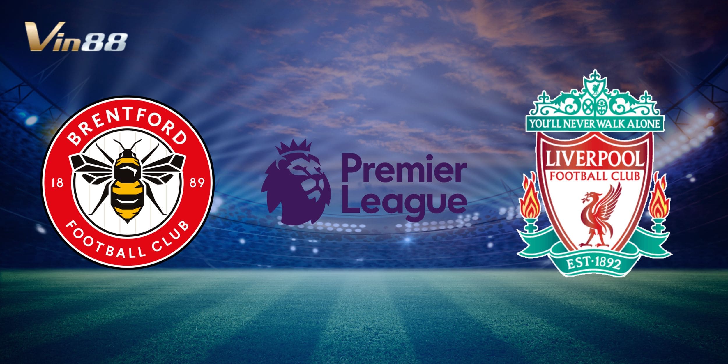 Brentford chuẩn bị tiếp đón đội đầu bảng Liverpool trên sân nhà Gtech Community