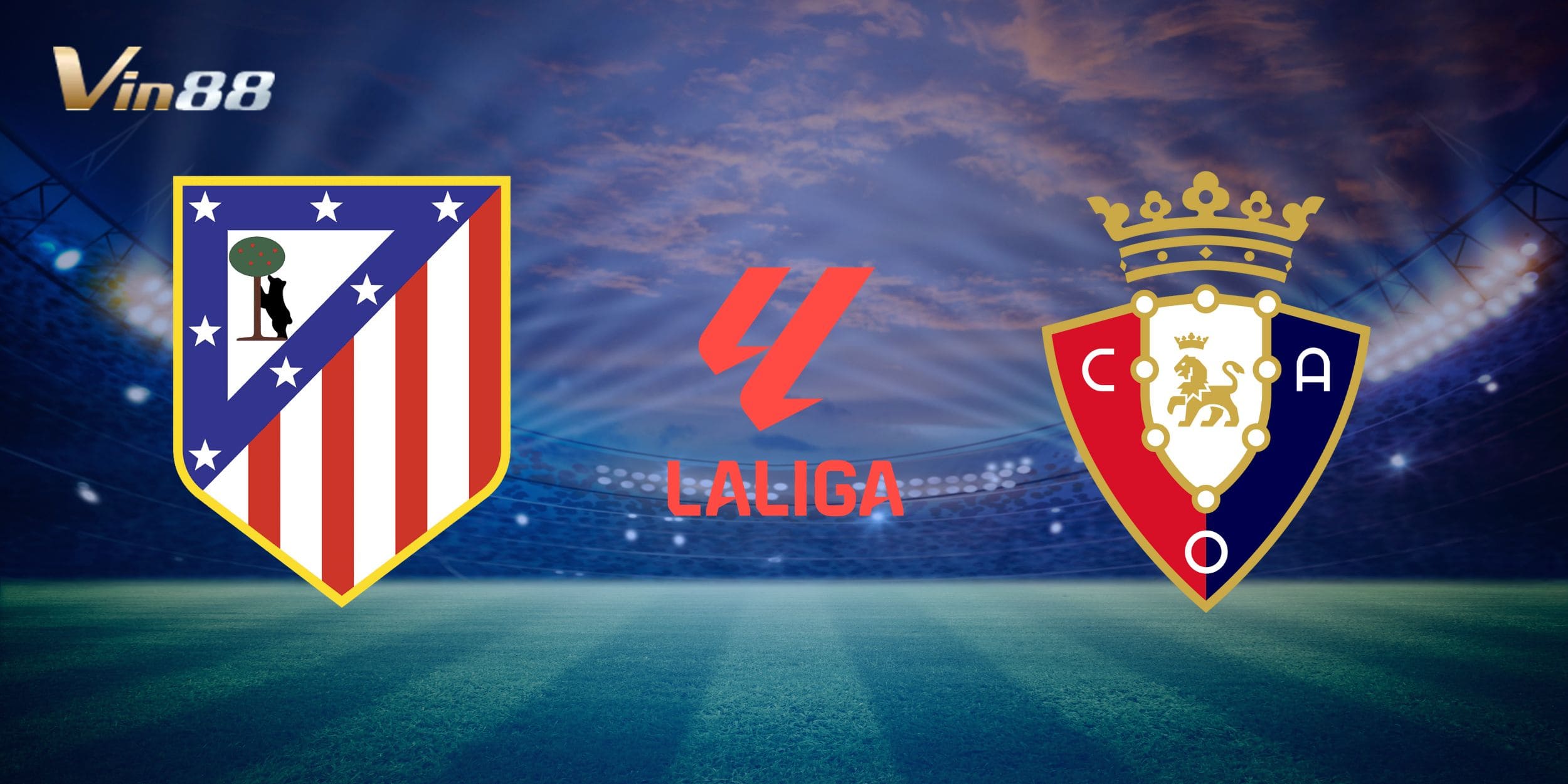 Osasuna sẽ phải đối mặt với đội bóng đầu bảng Atlético Madrid vào ngày 12/01/2025