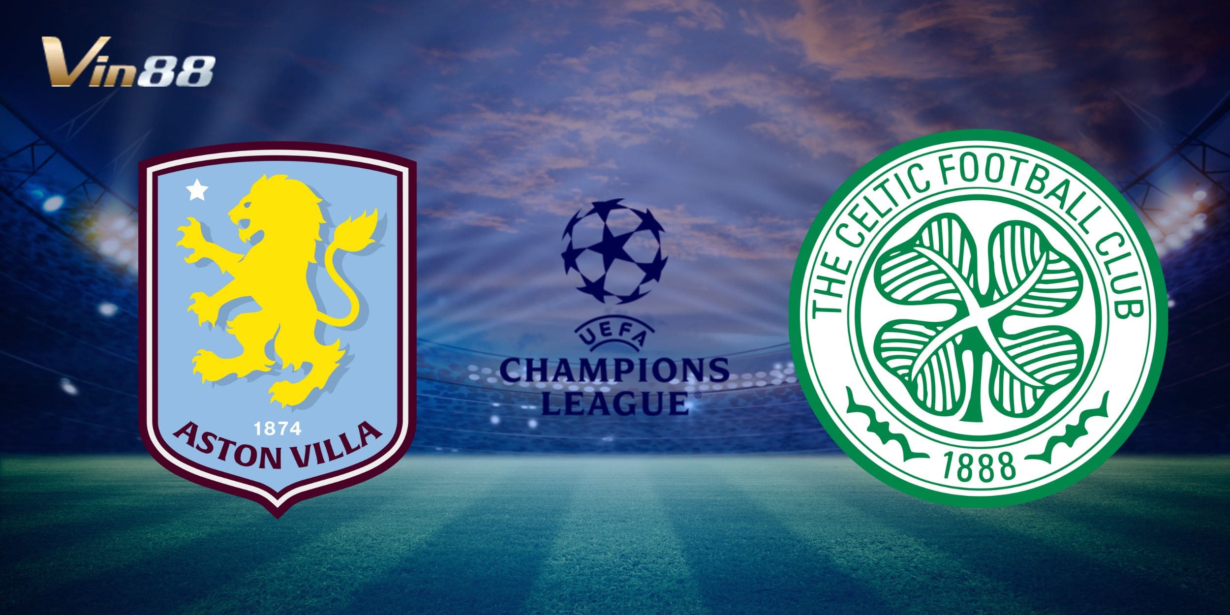 Theo dõi trận cầu thú vị tại vòng 1/8 Cúp C1 giữa Aston Villa vs Celtic