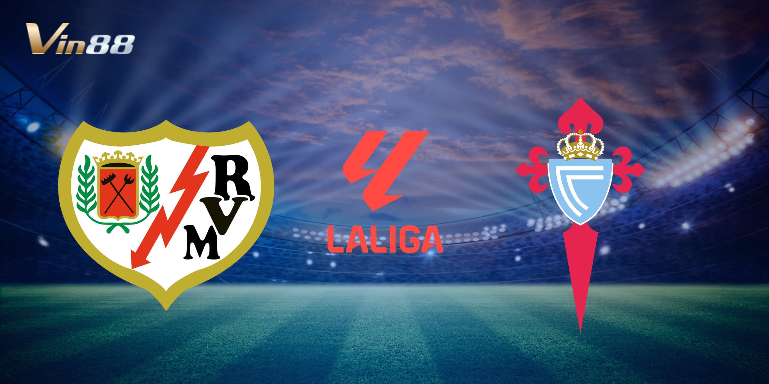 Thông tin trận đối đầu siêu hấp dẫn tại  La Liga giữa Rayo Vallecano vs Celta de Vigo 
