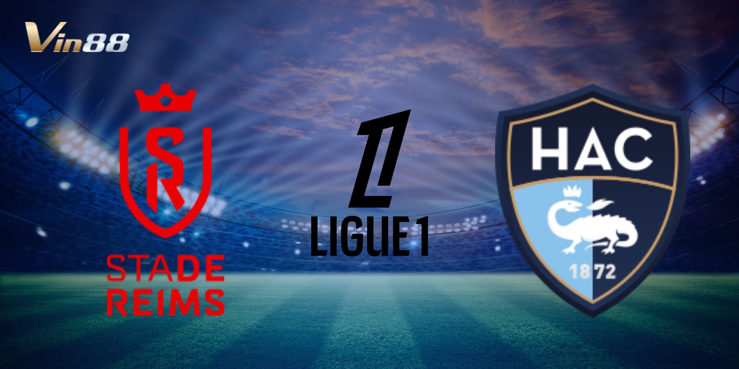 Tổng quan về trận đấu giữa Reims vs Le Havre diễn ra vào ngày 19/01/2025