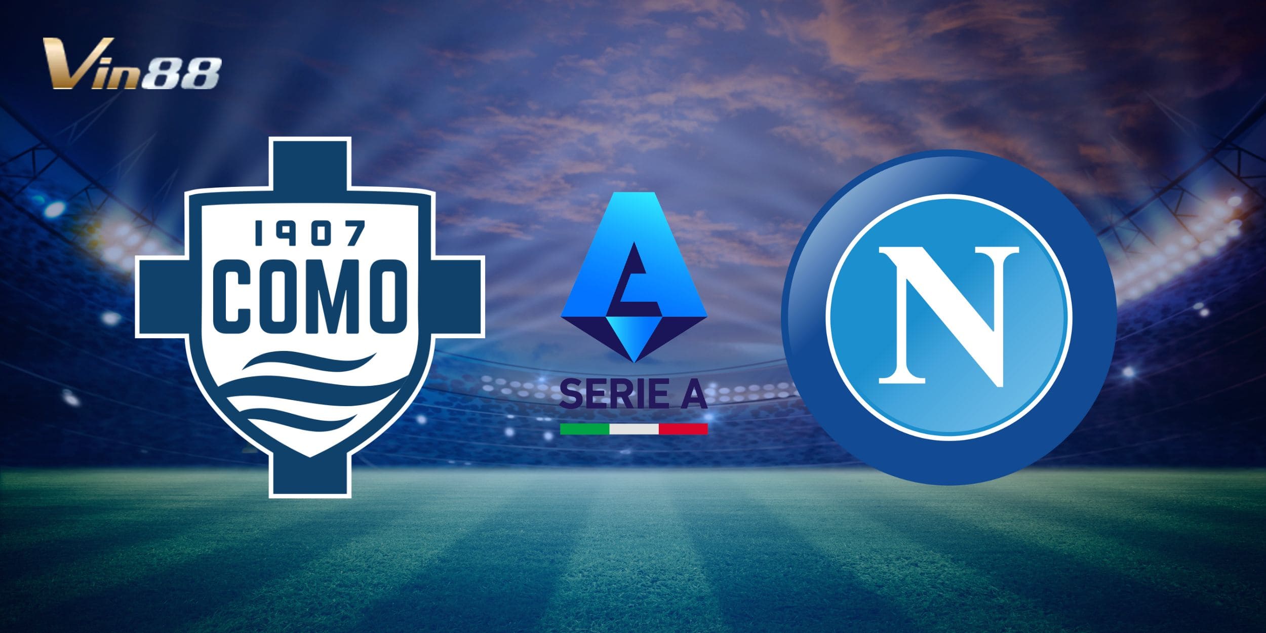 Como có trận đấu quan trọng tại Serie A khi họ phải tiếp đón Napoli trên sân nhà