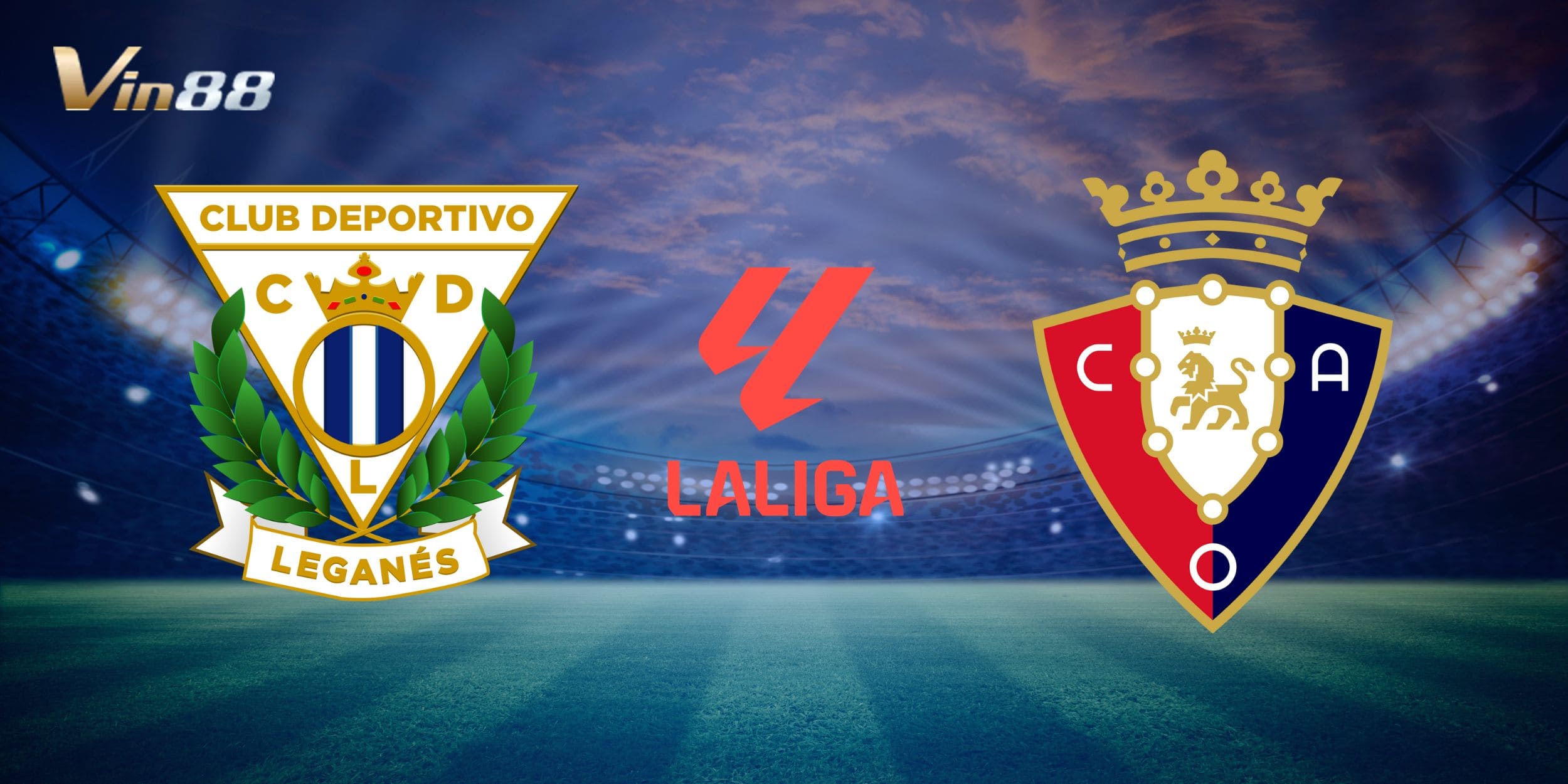 Leganés chuẩn bị tiếp đón Osasuna trên sân nhà ngày 08/04/2025
