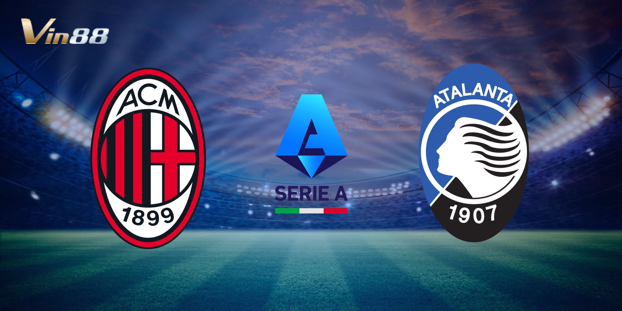 Milan chuẩn bị tiếp đón Atalanta trên sân nhà San Siro