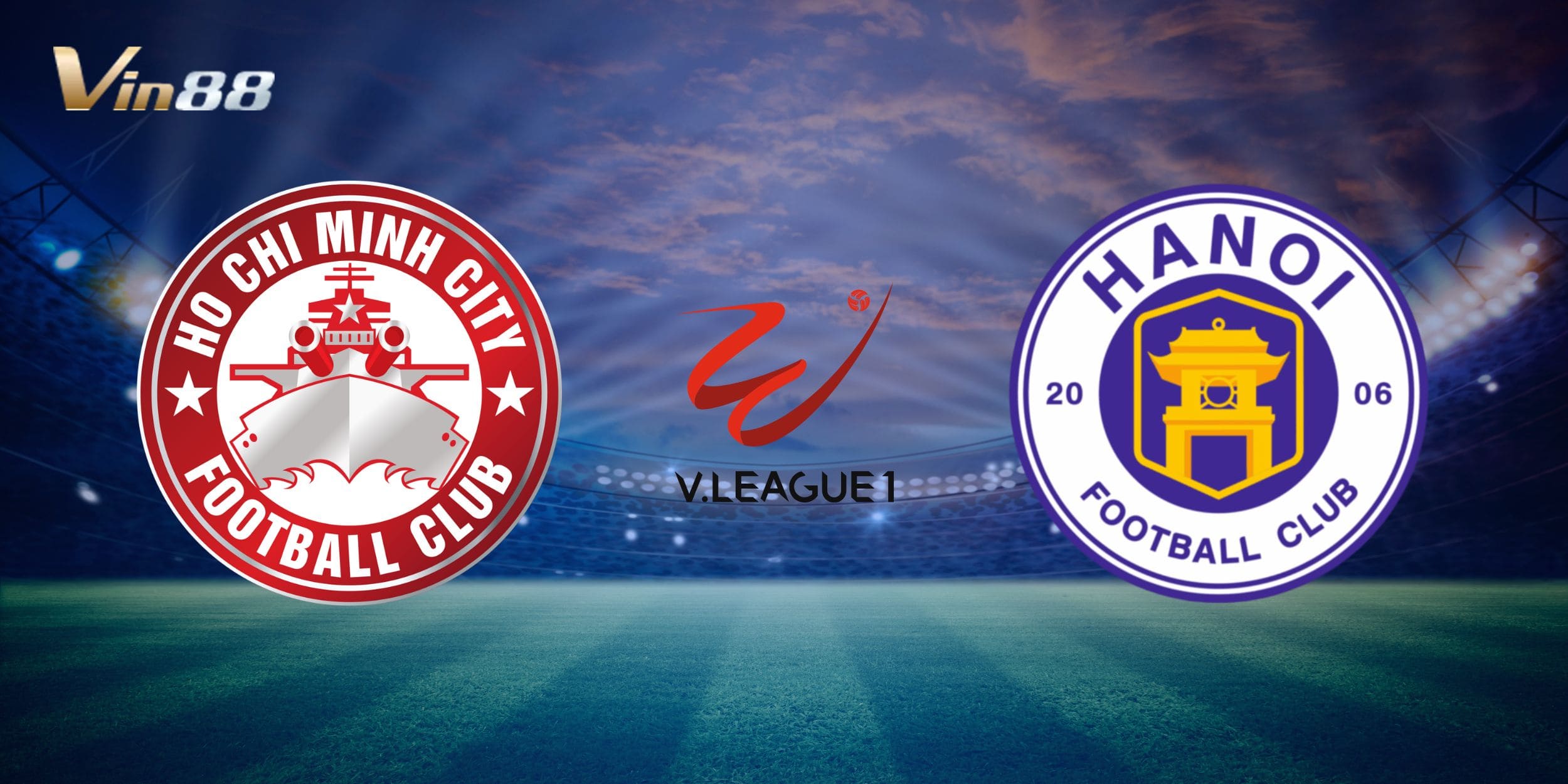 Bối cảnh trước cuộc so tài giữa TP Hồ Chí Minh vs Hà Nội FC