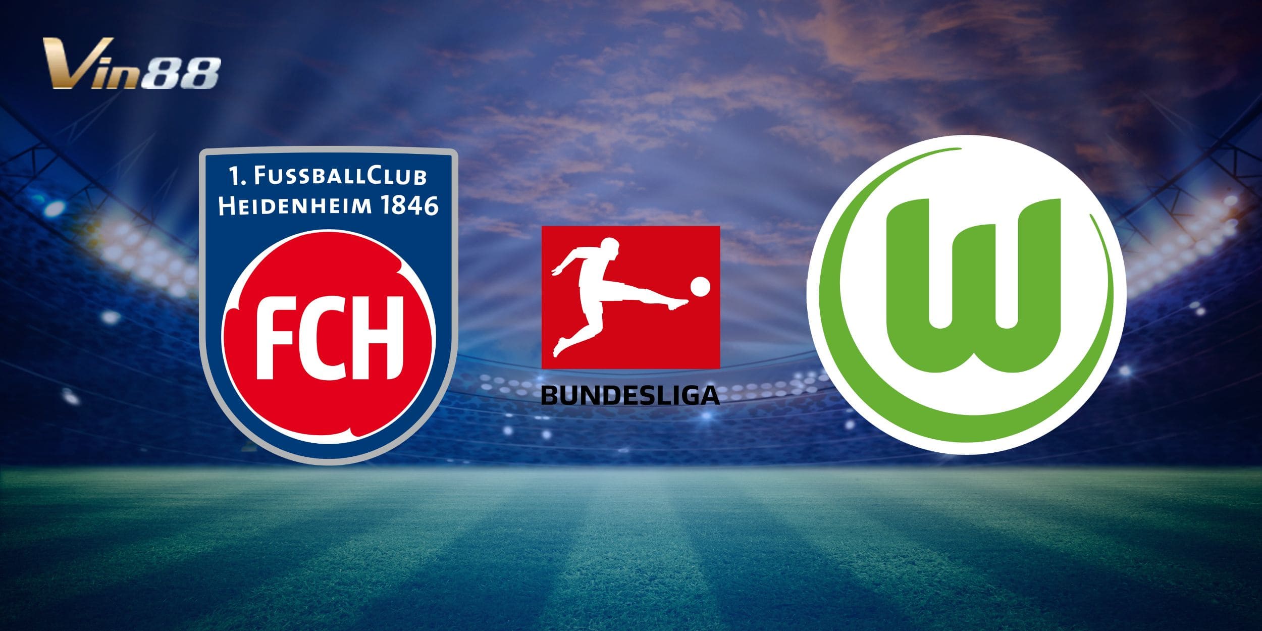 Heidenheim vs Wolfsburg hứa hẹn sẽ đầy quyết liệt ngay từ những phút đầu
