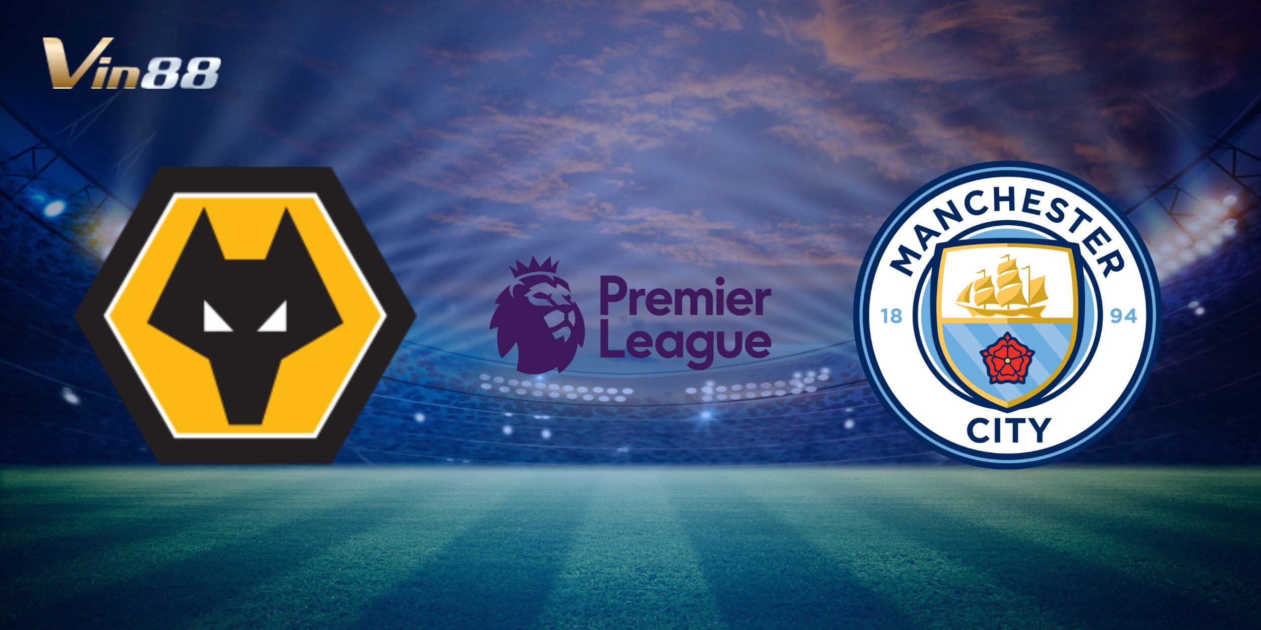 Sân Molineux rực sáng sẵn sàng cho cuộc thư hùng giữa Wolves vs Man City
